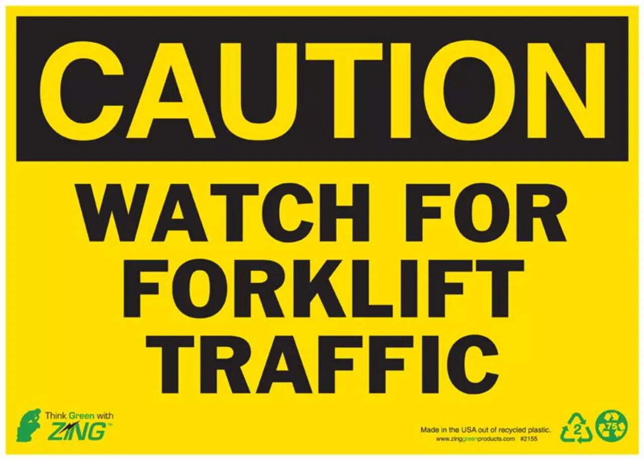 ZING Eco Safety Sign, CAUTION Watch For Forklift Traffic